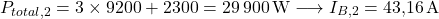 \[ P_{total,2} = 3\times 9200 + 2300 = 29\,900\W \longrightarrow I_{B,2} = 43.16\A \]